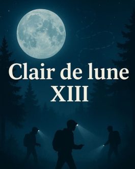 Inscription - Clair de lune 13 - 06/12/2025